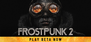 冰汽时代2 - Frostpunk 2、寒霜朋克2(B102)