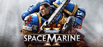 战锤40K 星际战士2、Warhammer 40,000: Space Marine 2(Z0205)