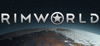 边缘世界、RimWorld(B0009)