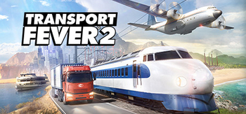 狂热运输2、Transport Fever 2(K0021)