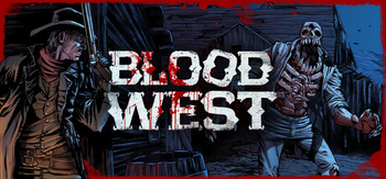 血色西部、Blood West(X0208)