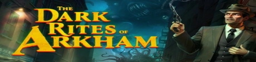阿卡姆的黑暗仪式、The Dark Rites of Arkham(A0035)