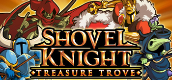 铲子骑士 无尽宝藏、Shovel Knight: Treasure Trove(C0033)
