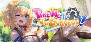 带我去地下城吧、Take Me To The Dungeon(D5007)