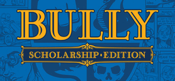 恶霸鲁尼：奖学金版、Bully: Scholarship Edition(E0014)