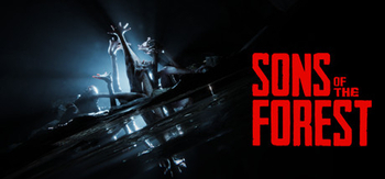 森林之子、Sons Of The Forest(S0078)