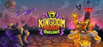 王国保卫战、Kingdom Rush Vengeance Tower Defense(W0033C)