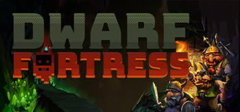 矮人要塞、Dwarf Fortress(A0046)
