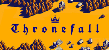 王位陷落、Thronefall(W0097)