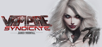 吸血鬼辛迪加:月落帮派、Vampire Syndicate: Gangs of MoonFall(X5046)