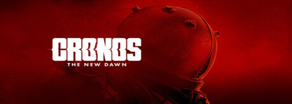 时间旅者 重生曙光 - Cronos: The New Dawn