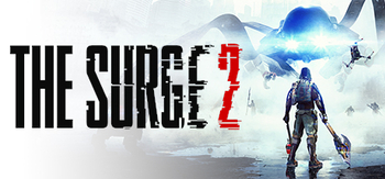 迸发2、The Surge 2(B0002)