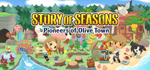 牧场物语 橄榄镇与希望的大地、STORY OF SEASONS Pioneers of Olive Town(M0094A)