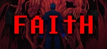 信仰 邪恶的三位一体、FAITH: The Unholy Trinity(X0221)
