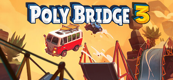桥梁建造师3、Poly Bridge 3(Q0047A)