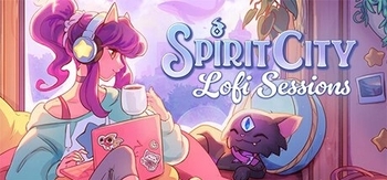 精神城市 洛菲会议、Spirit City: Lofi Sessions(J0127)
