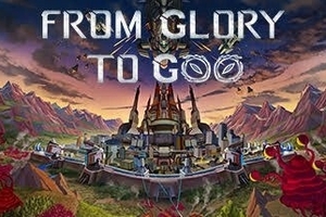 从光荣到毁灭、From Glory To Goo(C0173)