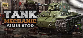 坦克修理模拟器、Tank Mechanic Simulator(T0040)