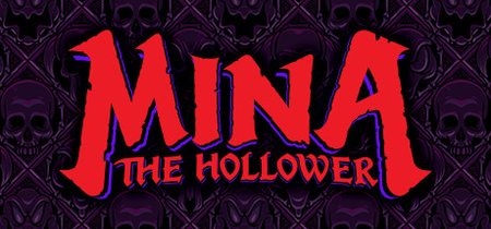挖掘者米娜、Mina the Hollower(W0180)