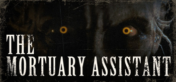 停尸间助手、The Mortuary Assistant(T0010)