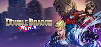 双截龙再临、Double Dragon Revive(S0317)