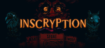 邪恶冥刻、Inscryption(X0037)