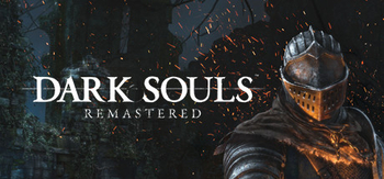 黑暗之魂重制版、DARK SOULS™: REMASTERED(H0001)