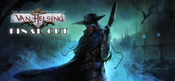 范海辛的奇妙冒险：终极剪辑版、The Incredible Adventures of Van Helsing: Final Cut(F0045)