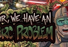 长官 兽人大军冲上来了、Sir, We Have an Orc Problem(Z0301)