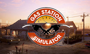 加油站大亨 v1.0.1-v1.0.2 十七项修改器 [2024.02.17更新] - Gas Station Simulator