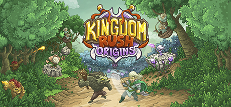 王国保卫战：起源/皇家守卫军起源 - Kingdom Rush Origins(W33)