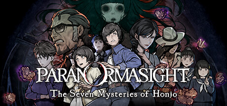 灵视异闻 FILE23 本所七大不可思议 - PARANORMASIGHT: The Seven Mysteries of Honjo(L99)