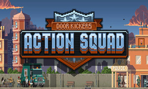 破门而入：行动小队 v1.2.6-v1.2.8 八项修改器 - Door Kickers：Action Squad