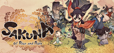 天穗之咲稻姬/天穗的长命草姬 - Sakuna: Of Rice and Ruin(T11)