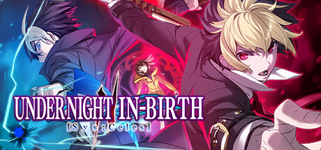 夜下降生2 - UNDER NIGHT IN-BIRTH II Sys:Celes(Y181)