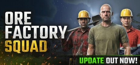 采矿工厂小队、Ore Factory Squad ⛏(C0175)