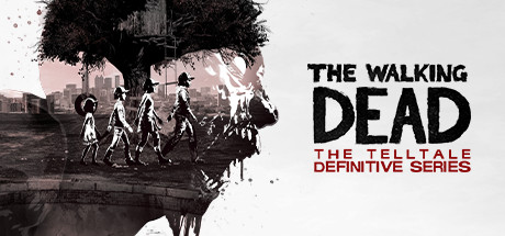 行尸走肉：终极系列合集/行尸走肉Telltale最终系列 - 7部合集、The Walking Dead: The Telltale Definitive Se