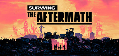 末日求生/余波求生/劫后余生 - Surviving the Aftermath(M55)