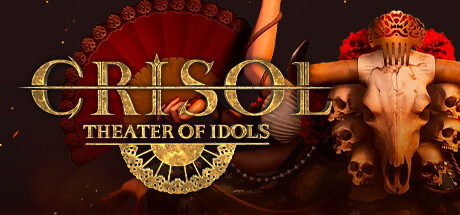 炼魂之地 神偶剧院、Crisol: Theater of Idols(L0155)