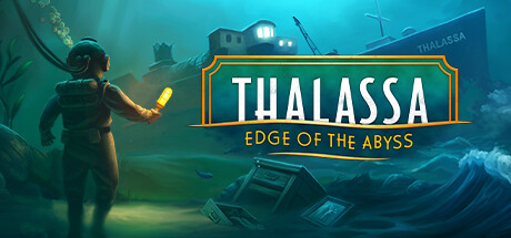 塔拉萨 深渊边缘 - Thalassa: Edge of the Abyss、塔拉萨号(T109)