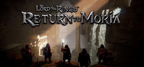 指环王 重返摩瑞亚/指环王 重返莫瑞亚 - The Lord of the Rings: Return to Moria(Z157)