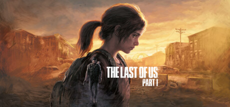 最后生还者 重置版/美国末日重置版 - 最后的生还者 重置版、The Last of Us Part I(Z136)