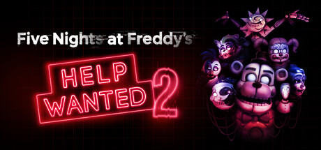 玩具熊的五夜后宫 求救2 - Five Nights at Freddy\'s: Help Wanted 2(W126)