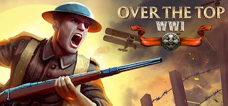 破壕行动 Online、Over The Top: WWI(P0048)