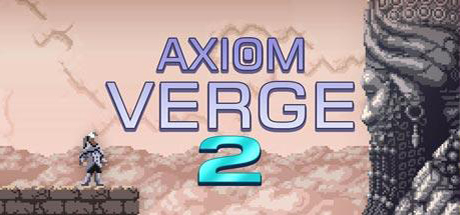 公理边缘2 - Axiom Verge 2(G39)