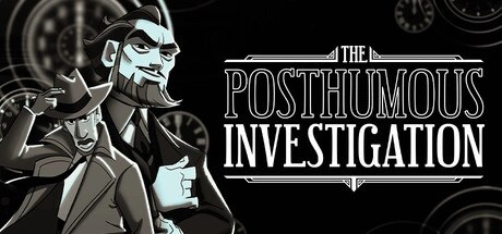 布拉斯·库巴斯的死后委托、The Posthumous Investigation(B0078)
