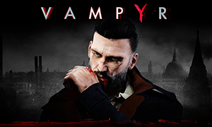 吸血鬼 v1.0 十二项修改器 - Vampyr