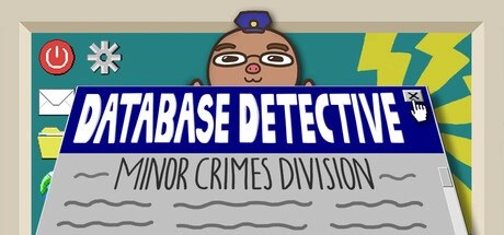 Database Detective: Minor Crimes Division(D0210)