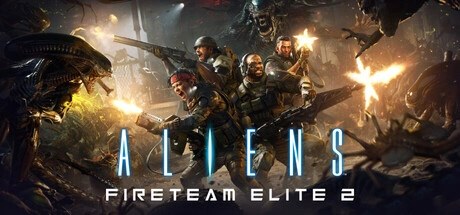 异形 火力精英2、Aliens: Fireteam Elite 2(Y0294)