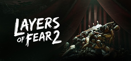 层层恐惧2 - Layers of Fear 2(C22)